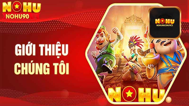 Giới thiệu Nohu90 các khoản khuyến mãi hấp dẫn